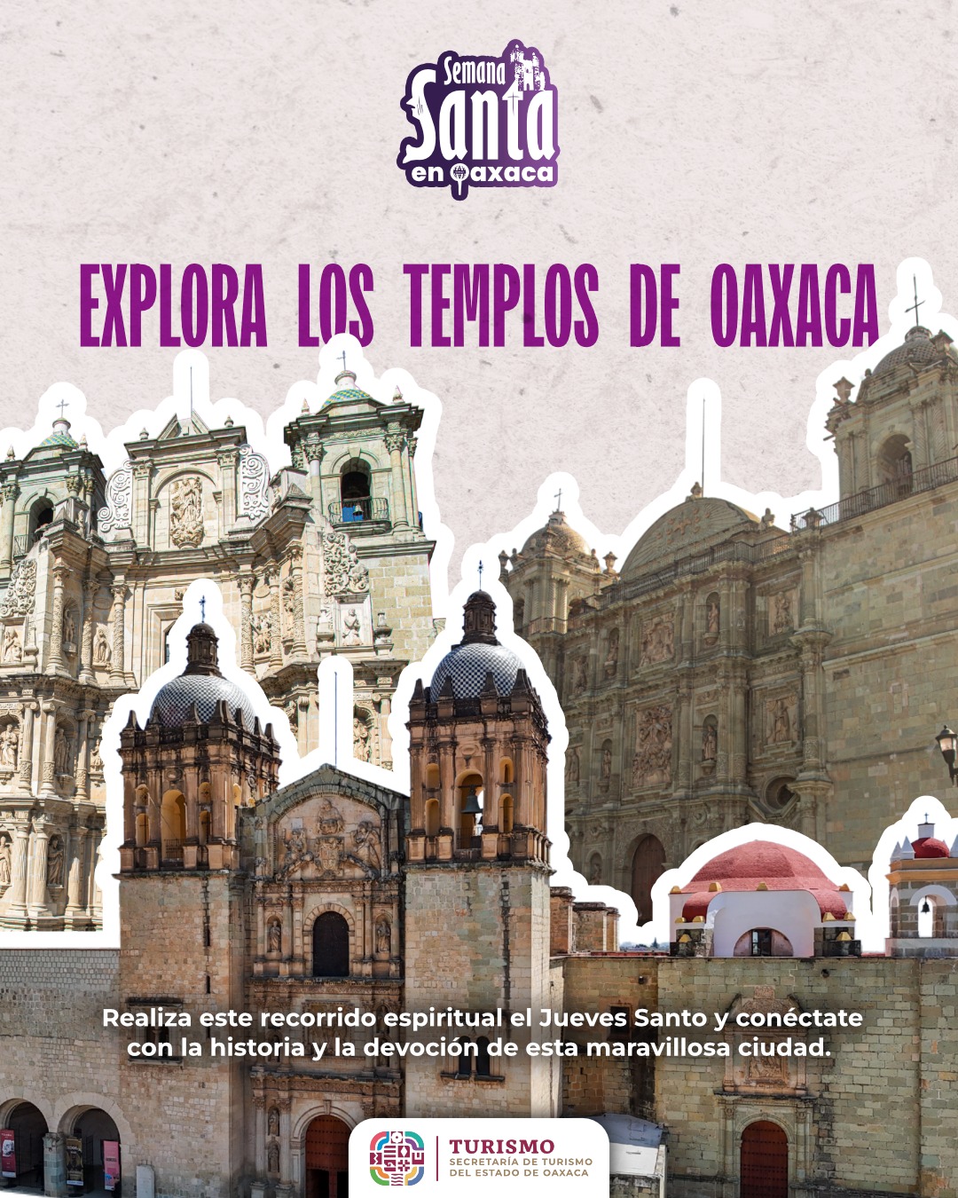 Recorrido de los 7 templos en Oaxaca: tradición de Jueves Santo