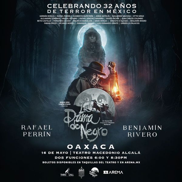 La Dama de Negro en Oaxaca 2026: obra de terror en Teatro Macedonio Alcalá
