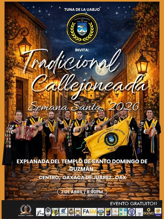 Callejoneada con la Tuna UABJO 2026 | Semana Santa en Oaxaca