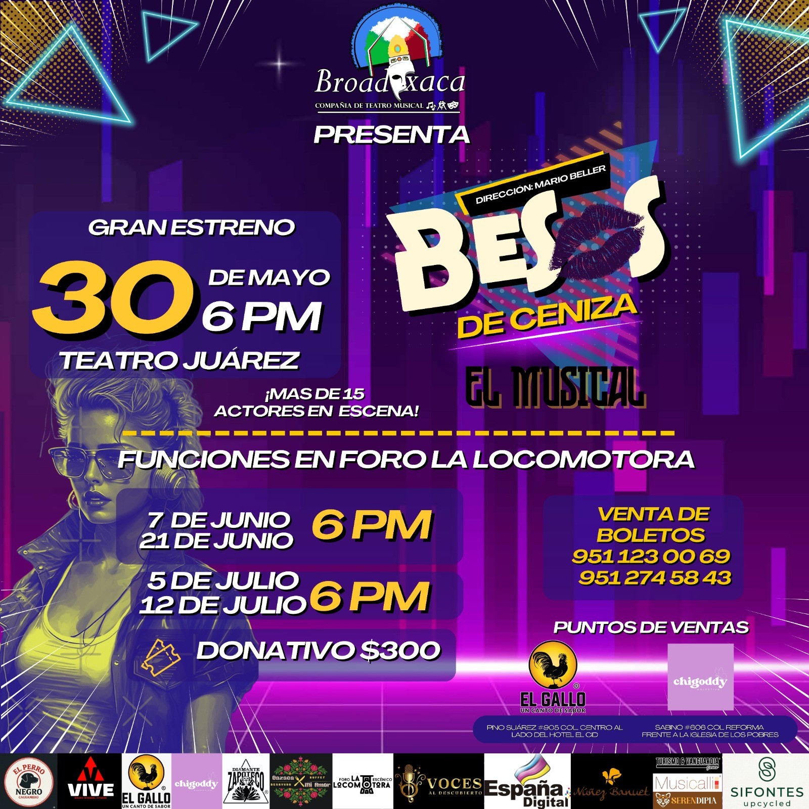 “Besos de Ceniza: El Musical” en Oaxaca | Foro La Locomotora