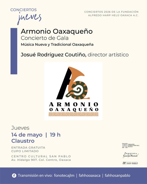 Armonio Oaxaqueño en Oaxaca 2026: concierto de gala gratis en San Pablo