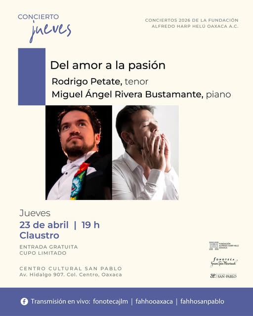 Concierto gratuito en Oaxaca: “Del amor a la pasión” en el Centro Cultural San Pablo